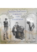 Przedwczorajszej Warszawy typy malownicze