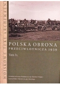 Polska obrona przeciwlotnicza 1939 tom 3 część 3