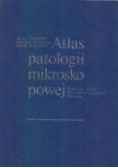 Atlas patologii mikroskopowej
