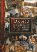 Tak było, Niedemokratyczne wspomnienia Eustachego Sapiehy