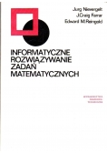 Informatyczne rozwiązywanie zadań matematycznych