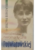 Nierozważna i nieromantyczna. O Halinie Poświatowskiej