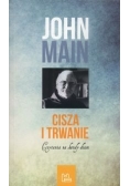 Main John - Cisza i trwanie