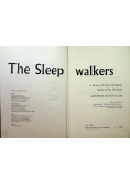 The sleep walkers
