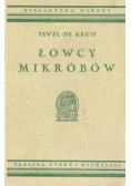 Łowcy mikrobów, 1930 r.