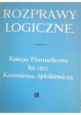 Rozprawy logiczne. Księga pamiątkowa ku czci Kazimierza Ajdukiewicza