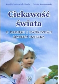 Ciekawość świata. O pamięci i twórczości...
