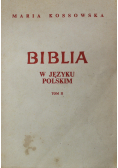 Biblia w języku polskim Tom II