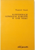 Konfederacje generalne koronne w XVIII wieku