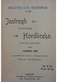 Jastrząb contra Hordliczka, 1901r.