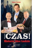 Najwyższy czas Historia idee ludzie