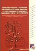 Funkcjonowanie człowieka we współczesnym  świecie - perspektywa społeczna, psychologiczna i biologiczna