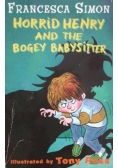 Horrid Henry and the Bogey Babysitter