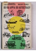 Od Via Appia do autostrady
