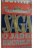 Saga o Jarlu Broniszu, tom I