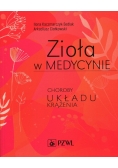 Zioła w medycynie