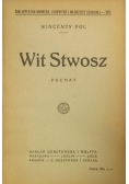 Wit Stwosz, 1918 r.