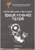 Szkolne wychowanie fizyczne