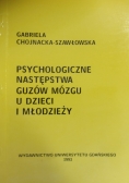 Psychologiczne następstwa guzów mózgu u dzieci i młodzieży