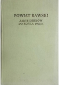 Powiat Rawski. Zarys dziejów do końca 1973 r.