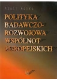 Polityka badawczo - rozwojowa wspólnot Europejskich