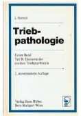 Triebpathologie