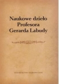 Naukowe dzieło Profesora Gerarda Labudy