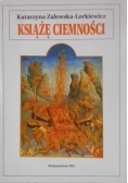 Książę ciemności.