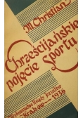 Chrześcijańskie pojęcie sportu 1936 r.