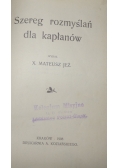 Szereg rozmyślań dla Kapłanów,1908r.