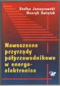 Nowoczesne przyrządy półprzewodnikowe  w energoelektronice
