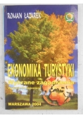 Ekonomika turystyki. Wybrane zagadnienia