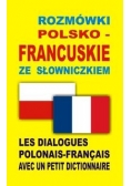 Rozmówki polsko-francuskie ze słowniczkiem