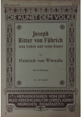 Joseph Ritter von Führich sein Leben und seine Kunst, 1925 r.