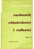Rachunek różniczkowy i całkowy tom III