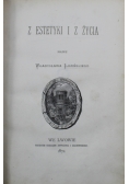 Z estetyki i z życia 1872 r.