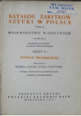 Katalog zabytków sztuki w Polsce Tom X Zeszyt 17
