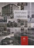 Wokół placu Inwalidów