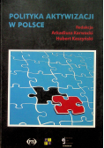 Polityka aktywizacji w Polsce