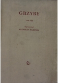 Grzyby tom VIII