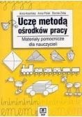 Uczę metodą ośrodków pracy. Materiały pomocnicze dla nauczycieli