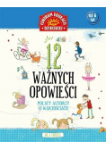 12 ważnych opowieści