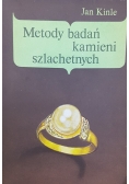Metody badań kamieni szlachetnych