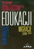 Poszukiwanie kontekstów dla edukacji