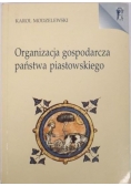 Organizacja gospodarcza państwa piastowskiego