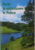 Parki krajobrazowe w Polsce