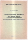 Techniki plastyczne w architekturze