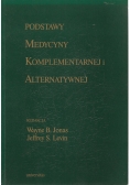 Podstawy medycyny komplementarnej i alternatywnej