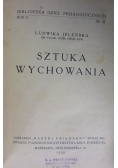 Sztuka wychowania, 1930 r.