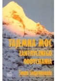 Tajemnicza moc tantrycznego oddychania